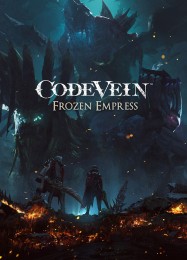Code Vein: Frozen Empress: ТРЕЙНЕР И ЧИТЫ (V1.0.46)