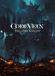 Code Vein: Hellfire Knight: ТРЕЙНЕР И ЧИТЫ (V1.0.65)