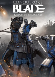 Трейнер для Conquerors Blade: Knights Squires [v1.0.3]