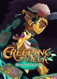 Трейнер для Creeping Deck: Pharaohs Curse [v1.0.8]