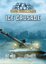 Cuban Missile Crisis: Ice Crusade: Трейнер +15 [v1.6]