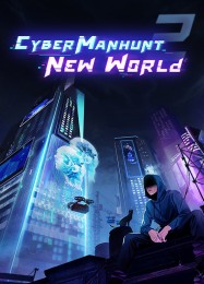 Cyber Manhunt: New World: Трейнер +6 [v1.6]