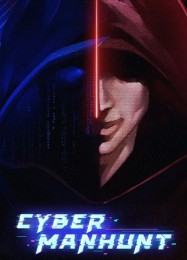 Cyber Manhunt: ТРЕЙНЕР И ЧИТЫ (V1.0.91)