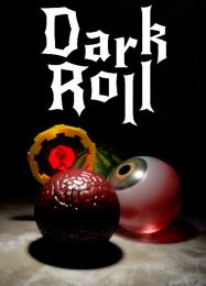 Dark Roll: Трейнер +10 [v1.6]