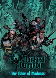 Darkest Dungeon: The Color of Madness: Читы, Трейнер +8 [CheatHappens.com]