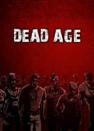 Dead Age: ТРЕЙНЕР И ЧИТЫ (V1.0.18)