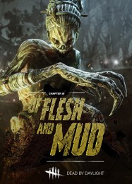 Dead by Daylight: Of Flesh and Mud: ТРЕЙНЕР И ЧИТЫ (V1.0.38)