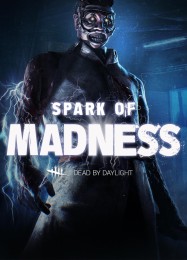 Dead by Daylight: Spark of Madness: ТРЕЙНЕР И ЧИТЫ (V1.0.6)