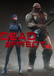 Dead Effect 2: Читы, Трейнер +11 [MrAntiFan]