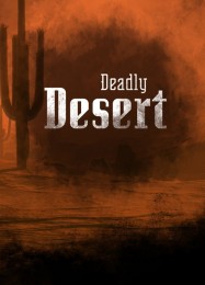 Deadly Desert: Читы, Трейнер +6 [dR.oLLe]