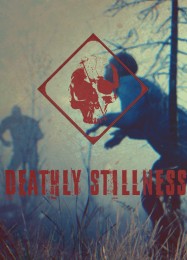 Deathly Stillness: Трейнер +15 [v1.3]