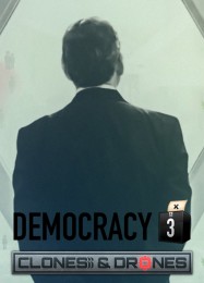 Democracy 3: Clones and Drones: Трейнер +14 [v1.6]