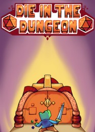 Die in the Dungeon: Трейнер +7 [v1.5]