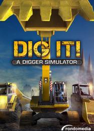 DIG IT: A Digger Simulator: ТРЕЙНЕР И ЧИТЫ (V1.0.61)