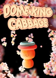 Трейнер для Dome-King Cabbage [v1.0.8]