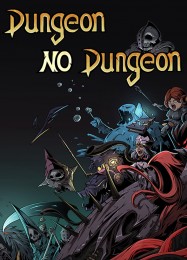 Dungeon No Dungeon: ТРЕЙНЕР И ЧИТЫ (V1.0.39)