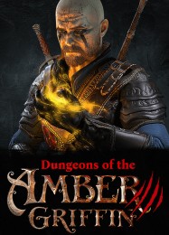 Dungeons of the Amber Griffin: Трейнер +7 [v1.1]