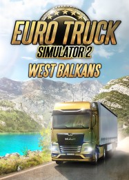 Euro Truck Simulator 2: West Balkans: Читы, Трейнер +9 [dR.oLLe]