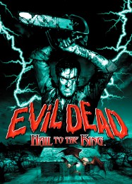 Evil Dead: Hail to the King: Читы, Трейнер +5 [MrAntiFan]