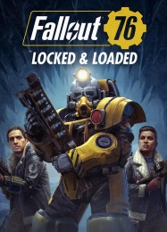 Fallout 76: Locked and Loaded: ТРЕЙНЕР И ЧИТЫ (V1.0.85)