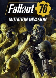 Fallout 76: Mutation Invasion: Трейнер +10 [v1.8]