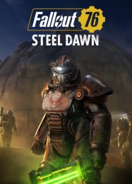 Трейнер для Fallout 76 Steel Dawn [v1.0.5]