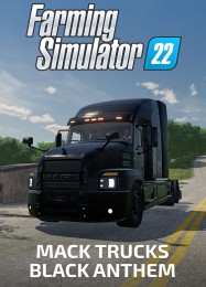 Farming Simulator 22: Mack Trucks Black Anthem: Читы, Трейнер +6 [dR.oLLe]