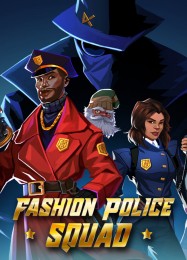 Fashion Police Squad: ТРЕЙНЕР И ЧИТЫ (V1.0.59)