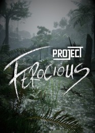 FEROCIOUS: Читы, Трейнер +15 [dR.oLLe]