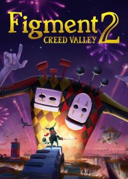 Figment 2: Creed Valley: ТРЕЙНЕР И ЧИТЫ (V1.0.45)