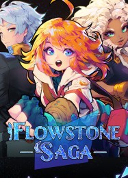 Flowstone Saga: Трейнер +10 [v1.7]