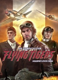 Flying Tigers: Shadows Over China: ТРЕЙНЕР И ЧИТЫ (V1.0.52)