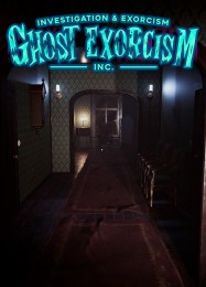 Ghost Exorcism INC.: ТРЕЙНЕР И ЧИТЫ (V1.0.14)