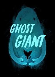 Ghost Giant: Трейнер +12 [v1.3]