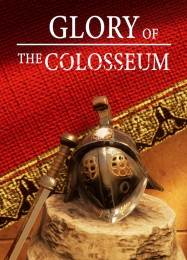 Glory of the Colosseum: Читы, Трейнер +9 [FLiNG]
