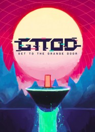 GTTOD: Get To The Orange Door: ТРЕЙНЕР И ЧИТЫ (V1.0.3)