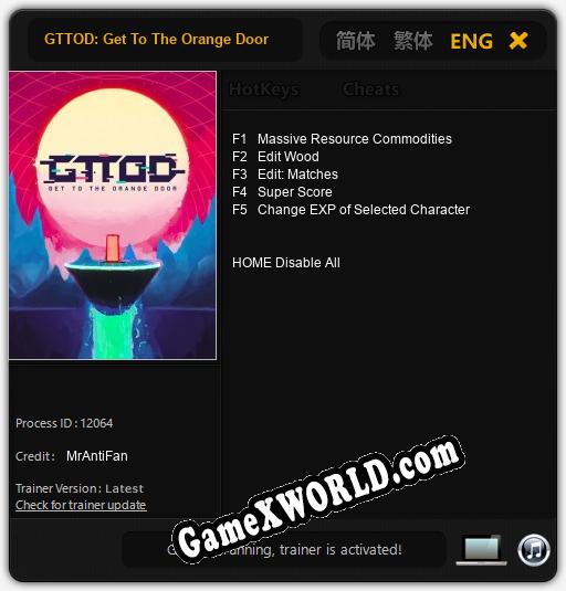 GTTOD: Get To The Orange Door: ТРЕЙНЕР И ЧИТЫ (V1.0.3)