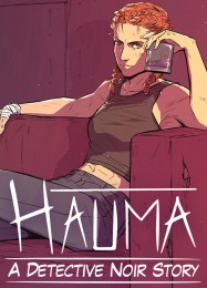 Hauma A Detective Noir Story: ТРЕЙНЕР И ЧИТЫ (V1.0.19)