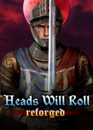 Heads Will Roll: Reforged: Читы, Трейнер +5 [CheatHappens.com]