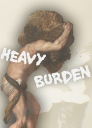 Heavy Burden: ТРЕЙНЕР И ЧИТЫ (V1.0.89)