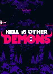 Hell is Other Demons: Трейнер +8 [v1.5]