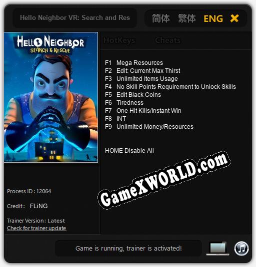 Трейнер для Hello Neighbor VR: Search and Rescue [v1.0.8]