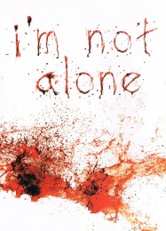 Im Not Alone: Трейнер +11 [v1.1]