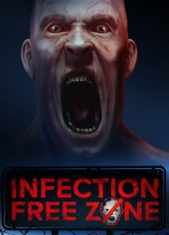 Infection Free Zone: Трейнер +10 [v1.9]