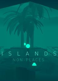 ISLANDS: Non-Places: Читы, Трейнер +8 [MrAntiFan]