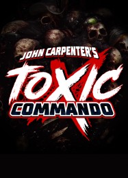 Трейнер для John Carpenters Toxic Commando [v1.0.3]