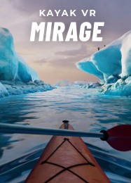 Kayak VR: Mirage: ТРЕЙНЕР И ЧИТЫ (V1.0.25)