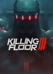 Трейнер для Killing Floor 3 [v1.0.5]