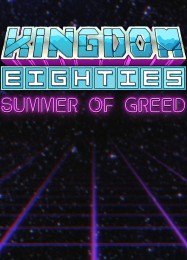 Kingdom Eighties: Трейнер +12 [v1.7]