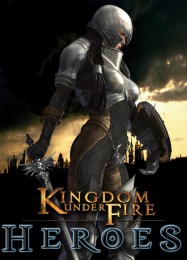 Kingdom Under Fire: Heroes: Читы, Трейнер +5 [FLiNG]